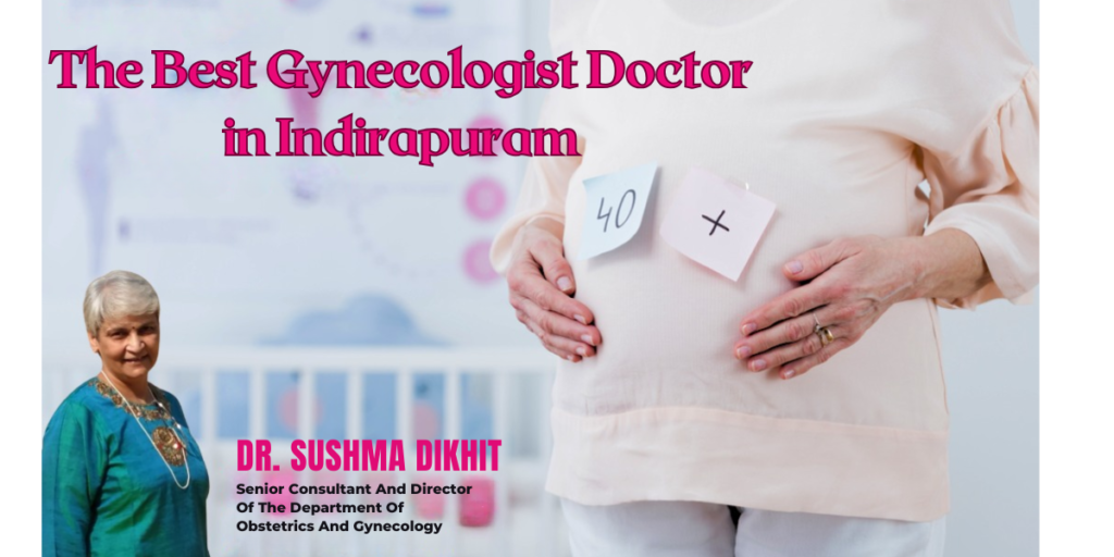 Top gynecologist doctor for women's health, experienced lady doctor, trusted obstetrician and gynecologist, best female specialist for women’s health care, expert gynecologist near you